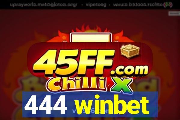 444 winbet